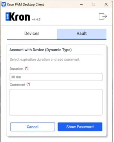 Setting duration and comment before checking the password out of the dynamic type