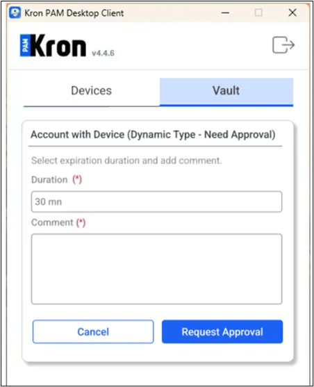 Requesting Approval before checking the password out