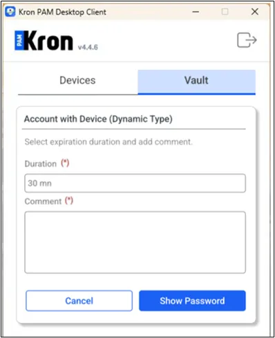 Setting duration and comment before checking the password out of the dynamic type