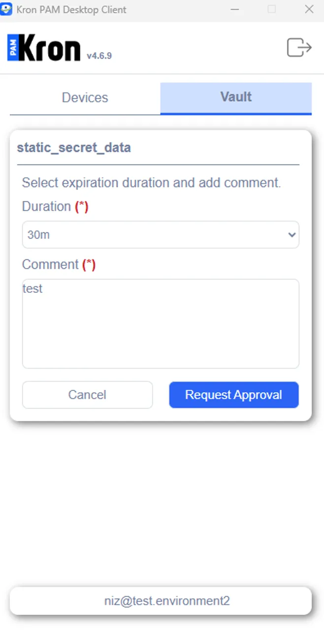 Requesting Approval before checking the password out Requesting Approval before checking the password out