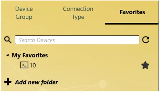 Find your favorite devices under the Favorites tab.