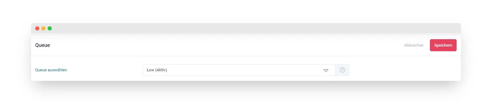 Queue für Workflow auswählen