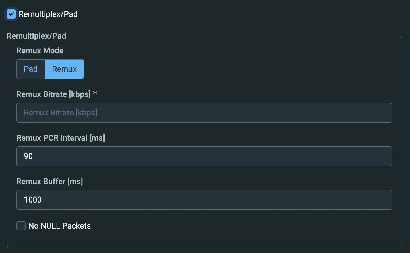 Remultiplex/Pad Options