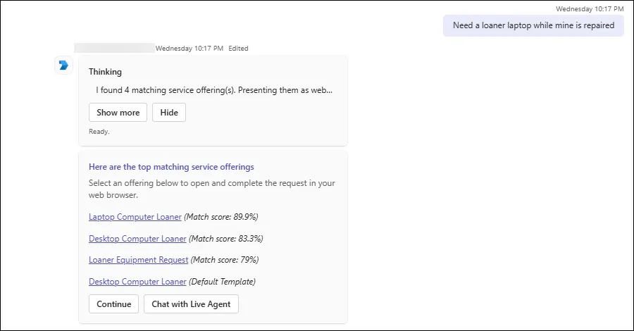 Agent prompting the user to select from top matching service request templates Agent prompting the user to select from top matching service request templates