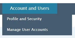 Navigation menu displaying Profile and Security and Manage User Accounts options under Account and Users. Navigation menu displaying Profile and Security and Manage User Accounts options under Account and Users.