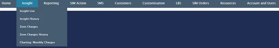 Top navigation bar of the Insight platform showing the main menu with sections including Home, Insight, Reporting, SIM Action, SMS, Customers, Customisation, LBS, SIM Orders, Resources, and Account and Users. The Insight menu is expanded, displaying Insight Live, Insight History, Zone Charges, Zone Charges History, and Charging: Monthly Charges.
