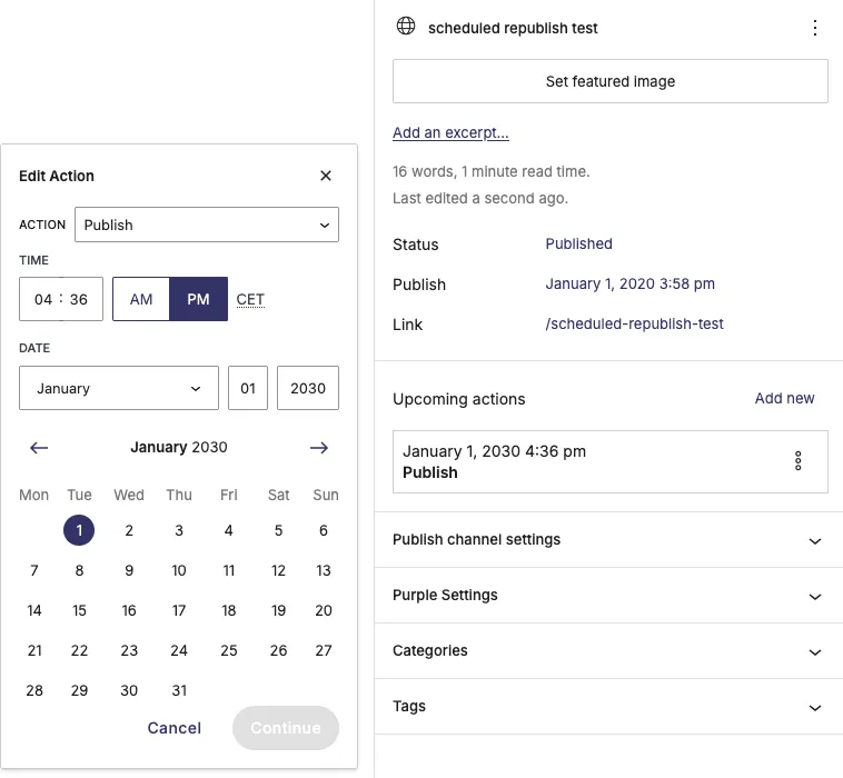 An article, already published at some date in the past, having a new "Publish" upcoming action for a date in the future.