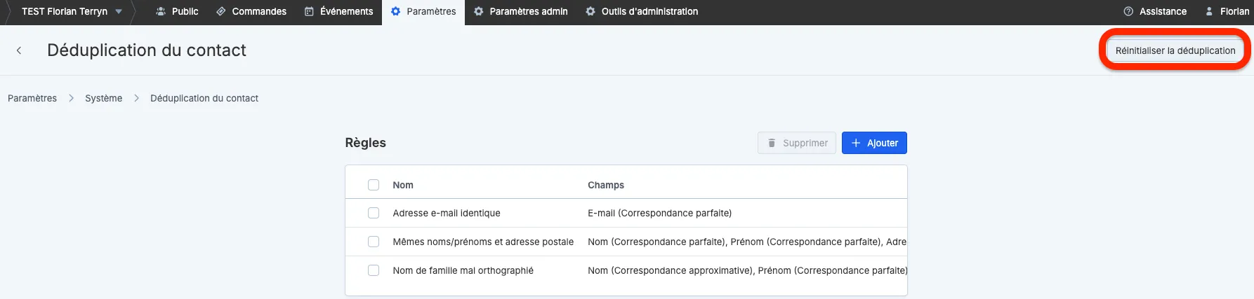 Réinitialiser la déduplication