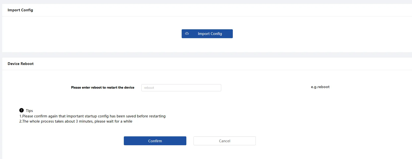 Configuration Import, and Reboot Configuration Import, and Reboot