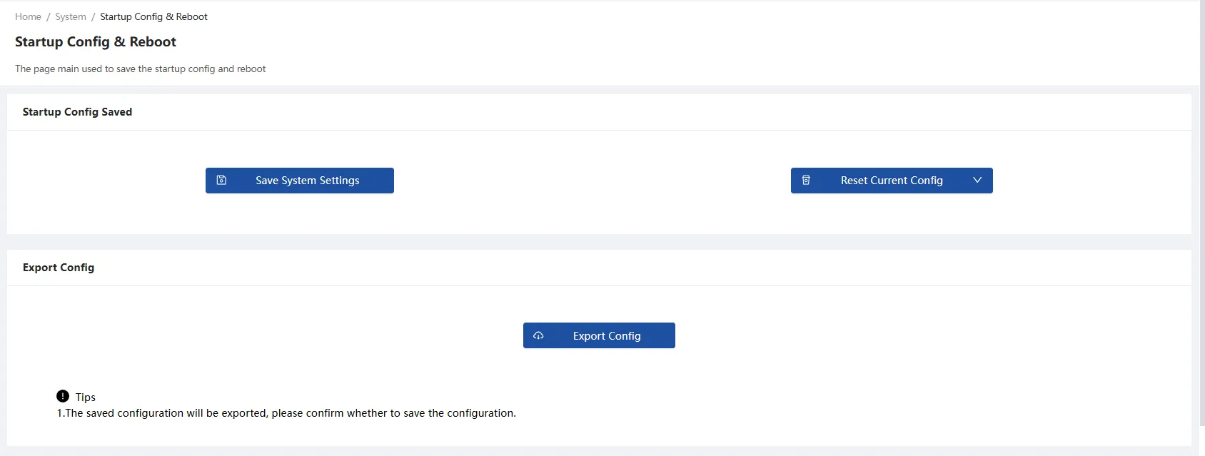 Configuration Save, Clear, and Export Configuration Save, Clear, and Export